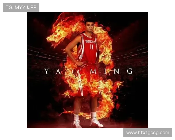 姚明期待明年火箭中国赛重聚老朋友共庆篮球盛事